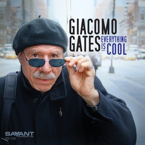 Everything Is Cool Gates Giacomo