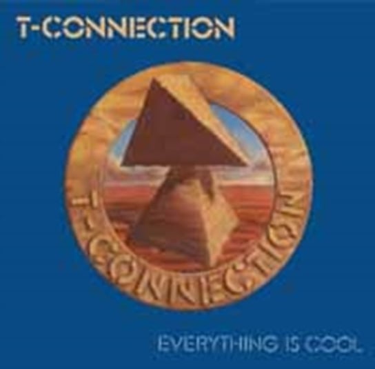 Everything Is Cool T-Connection
