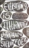 Everything is Illuminated Foer Jonathan Safran