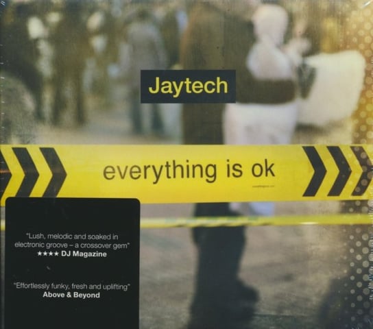 Everything Is Ok Jaytech