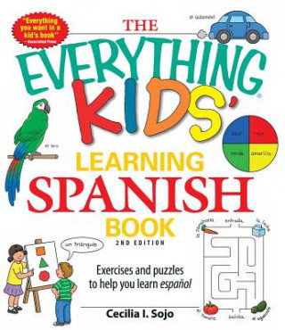Everything Kids' Learning Spanish Book Sojo Cecilia