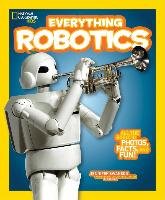 Everything Robotics National Geographic Kids