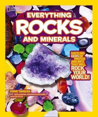 Everything: Rocks and Minerals National Geographic Kids