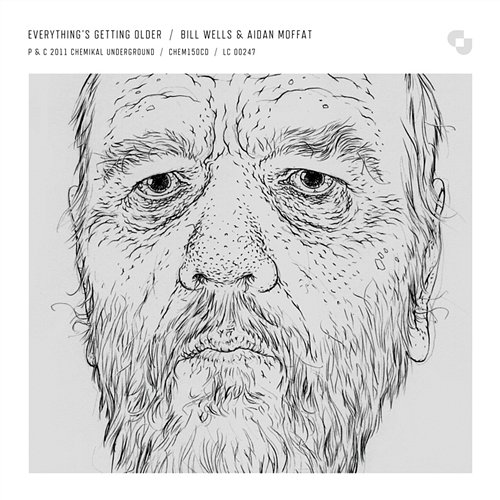 Everything's Getting Older Bill Wells & Aidan Moffat