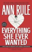 Everything She Ever Wanted Rule Ann