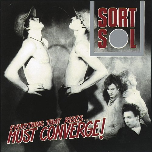 Everything That Rises... Must Converge! [2011 Digital Remaster] Sort Sol