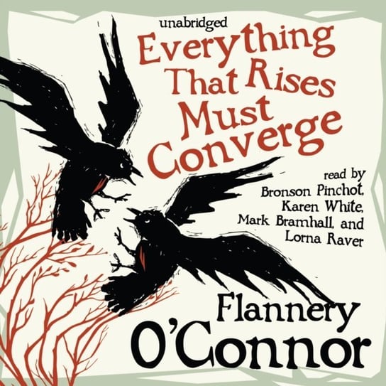 Everything That Rises Must Converge O'Connor Flannery
