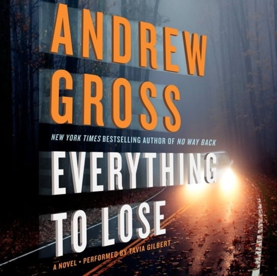 Everything to Lose - audiobook Gross Andrew