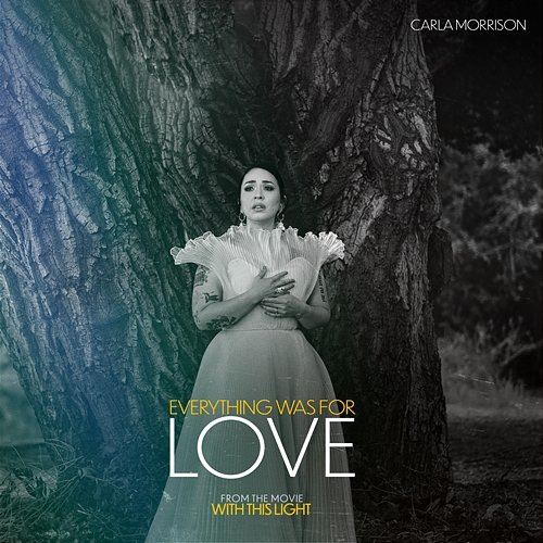 Everything Was For Love Carla Morrison