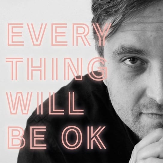 Everything Will Be Ok, płyta winylowa Walsh James