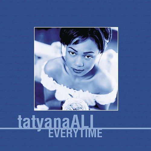 Everytime Tatyana Ali