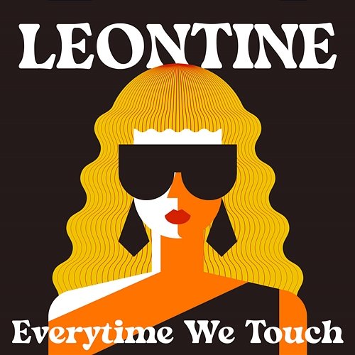Everytime We Touch Leontine