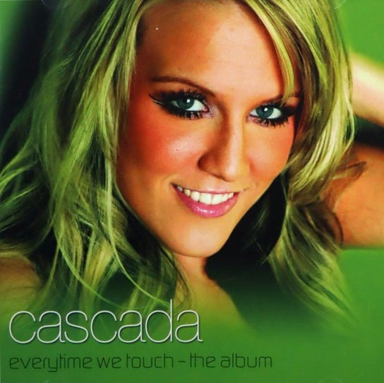 Everytime We Touch Cascada