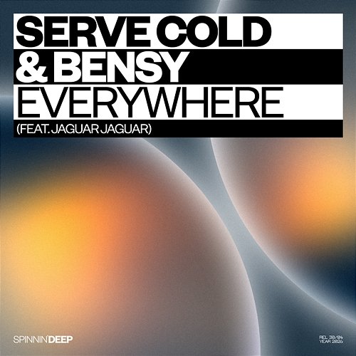 Everywhere Jaguar Jaguar, Serve Cold, Bensy