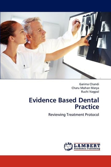 Evidence Based Dental Practice Chandi Garima