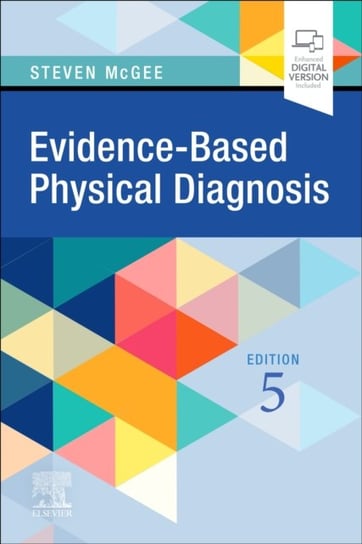 Evidence-Based Physical Diagnosis Steven McGee