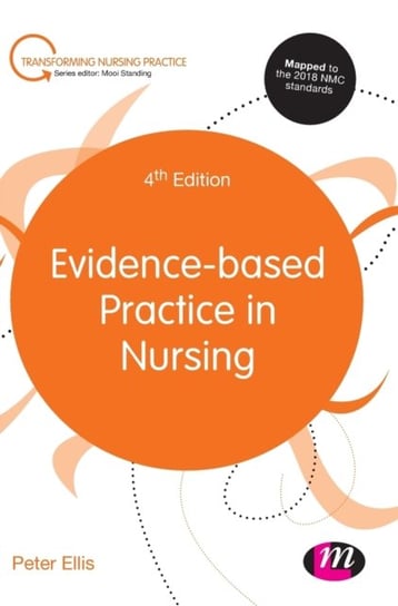 Evidence-based Practice in Nursing Ellis Peter