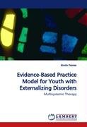 Evidence-Based Practice Model for Youth with Externalizing Disorders Painter Kirstin