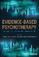 Evidence-Based Psychotherapy Daniel David, Lynn Steven Jay, Montgomery Guy