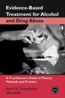 Evidence-Based Treatments for Alcohol and Drug Abuse Emmelkamp Paul M. G., Vedel Ellen
