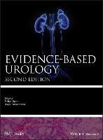 Evidence-based Urology Dahm Philipp, Dmochowski Roger