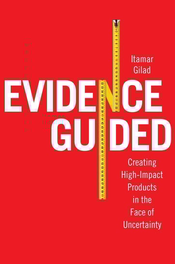 Evidence Guided - ebook epub Itamar Gilad