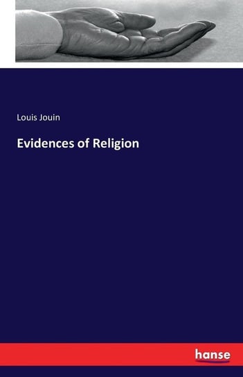 Evidences of Religion Jouin Louis