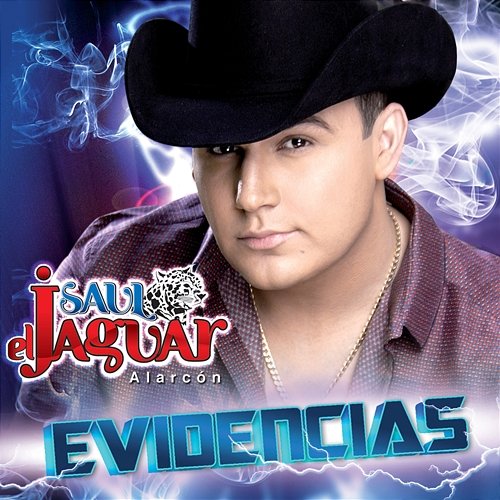 Evidencias Saul El Jaguar Alarcón