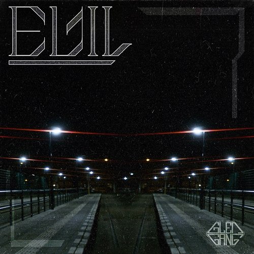 Evil GlenGang 030 feat. Jonzon, Joey99 & JulioMC