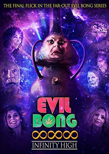 Evil Bong 888: Infinity High Various Directors
