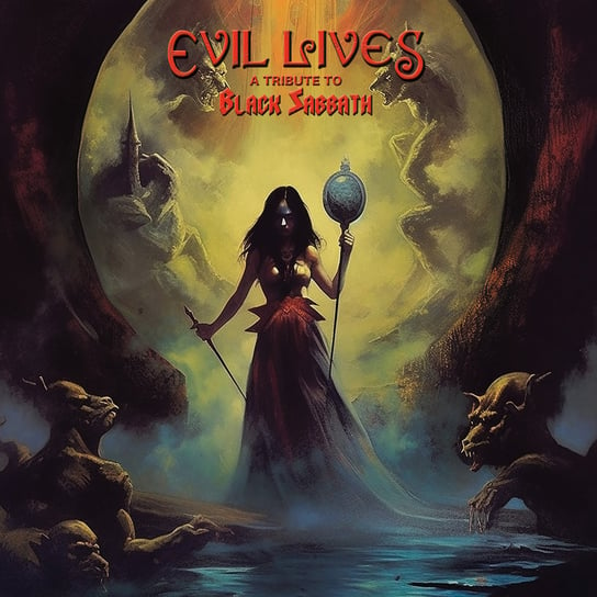 Evil Lives - A Tribute To Black Sabbath Various Artists