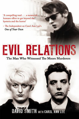 Evil Relations (formerly published as Witness) Smith David, Lee Carol Ann