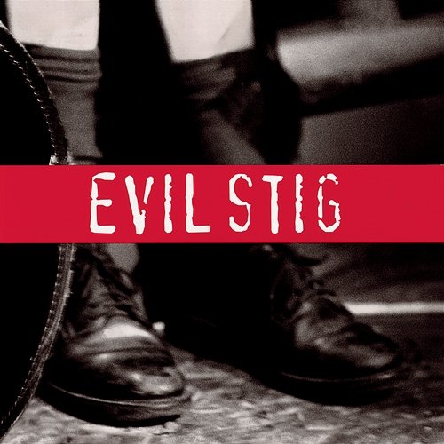 Evil Stig Evil Stig feat. Joan Jett