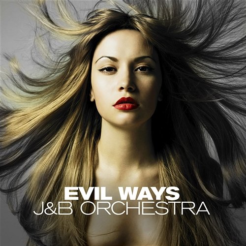 Evil Ways J&b Orchestra