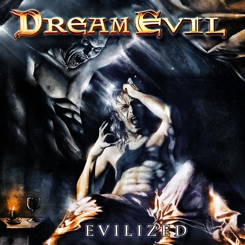 Evilized Dream Evil