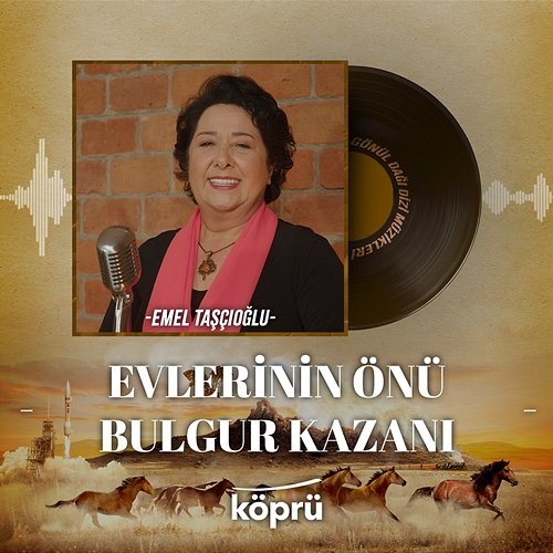 Evlerinin Önü Bulgur Kazanı Emel Taşçıoğlu