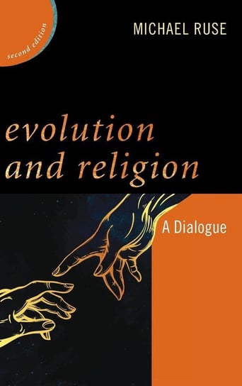Evolution and Religion Ruse Michael