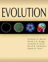 Evolution Barton Nicholas H., Briggs Derek, Eisen Jonathan A., Goldstein David B., Patel Nipam H.