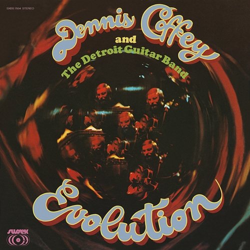 Evolution Dennis Coffey & The Detroit Guitar Band