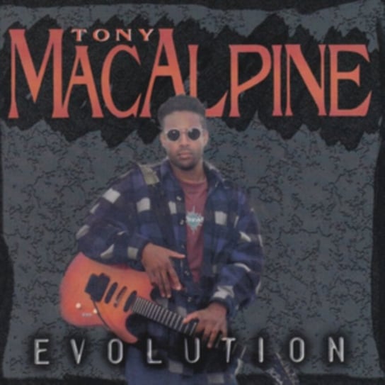 Evolution Tony Macalpine