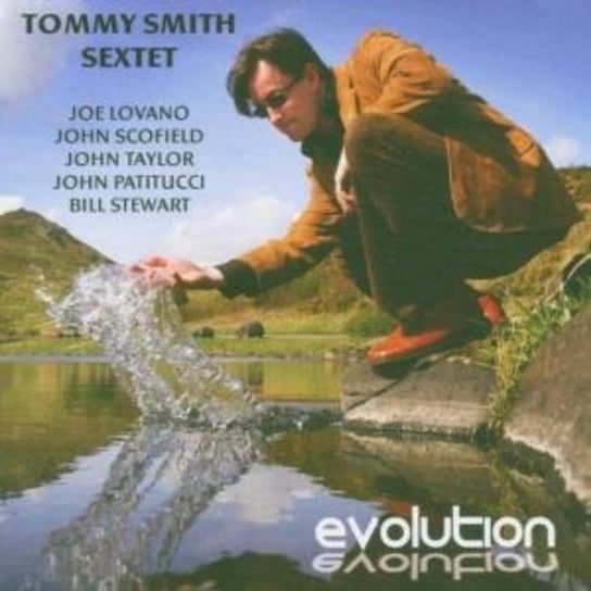 Evolution Tommy Smith Sextet