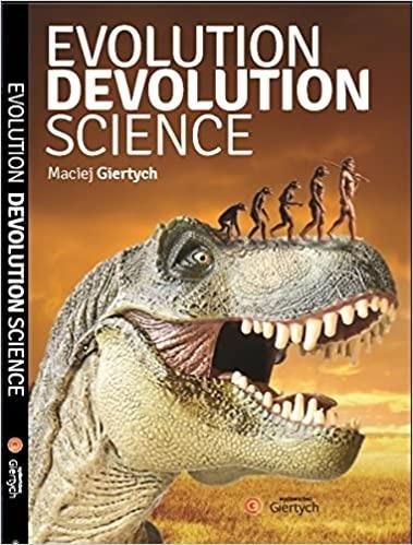 Evolution, Devolution, Science GIERTYCH