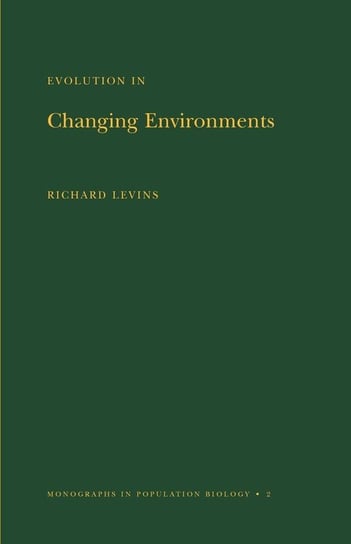 Evolution in Changing Environments Levins Richard