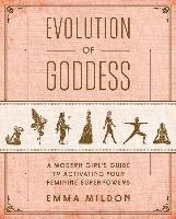 Evolution of Goddess Mildon Emma