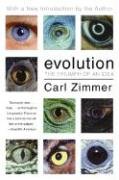 Evolution: The Triumph of an Idea Zimmer Carl