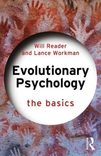 Evolutionary Psychology: The Basics Opracowanie zbiorowe
