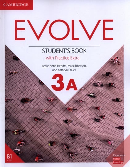 Evolve 3A Student's Book with Practice Extra Hendra Leslie Anne, Ibbotson Mark, O'Dell Kathryn