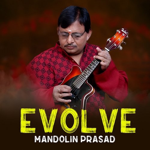 Evolve Mandolin Prasad