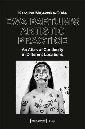 Ewa Partum's Artistic Practice transcript