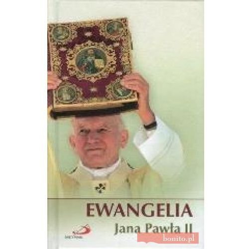 Ewangelia Jana Pawła II Jan Paweł II